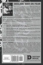 Load image into Gallery viewer, Declare War on Fear - Dethrone the Spirit of Fear that Wars Against Your Destiny