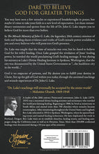 Load image into Gallery viewer, The Miracle Ministry of John G Lake