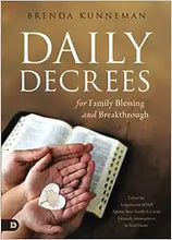 Load image into Gallery viewer, Daily Decrees for Family Blessing and Breakthrough - Brenda Kunneman
