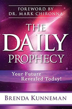 Load image into Gallery viewer, The Daily Prophecy - Brenda Kunneman