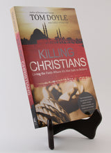 Load image into Gallery viewer, Killing Christians: Living the Faith Where It's Not Safe to Believe