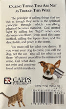 Load image into Gallery viewer, Calling Things That Are Not - Charles Capps