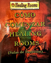 Load image into Gallery viewer, How to Start Healing Rooms
