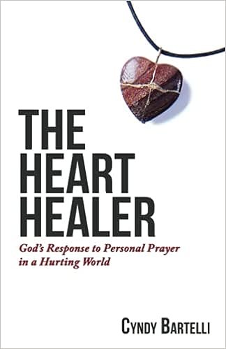 The Heart Healer - Cyndy Bartelli