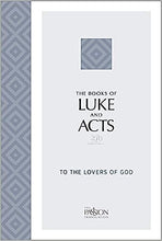 Load image into Gallery viewer, The Books of Luke and Acts - The Passion Translation
