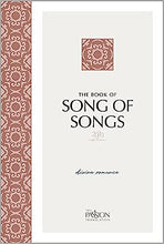 Load image into Gallery viewer, The Book of Song of Songs - The Passion Translation
