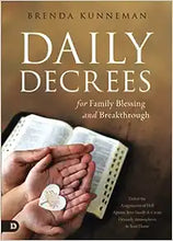 Load image into Gallery viewer, Daily Decrees for Family Blessing and Breakthrough - Brenda Kunneman
