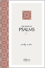 Load image into Gallery viewer, The Book of Psalms - The Passion Translation
