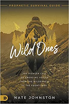 The Wild Ones - Nate Johnston