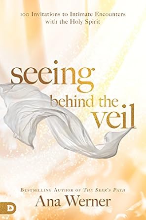 Seeing Behind the Veil - Ana Werner