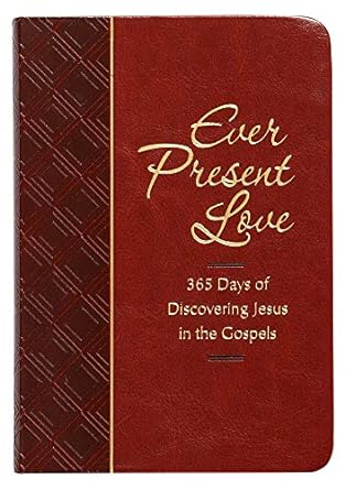 Ever Present Love Devotional - Brian Simmons