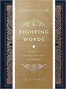 Fighting Words Devotional - Ellie Holcomb