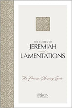 Load image into Gallery viewer, The Books of Jeremiah and Lamentations: The Passion Translation
