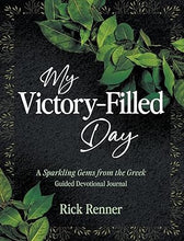 Load image into Gallery viewer, My Victory-Filled Day - Rick Renner
