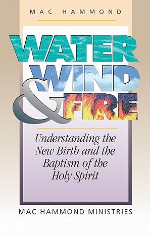 Water Wind & Fire - Mac Hammond