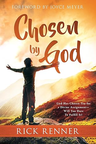 Chosen By God - Rick Renner