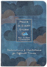 Load image into Gallery viewer, Peace in Every Storm - Bill &amp; Beni Johnson
