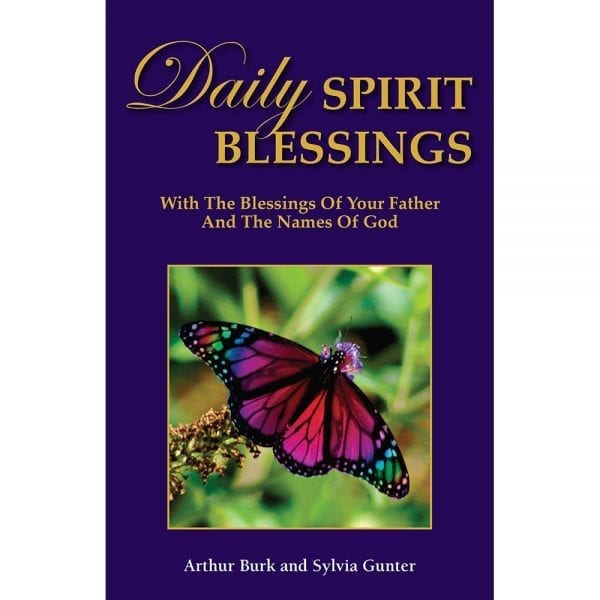 Daily Spirit Blessings - Sylvia Gunter