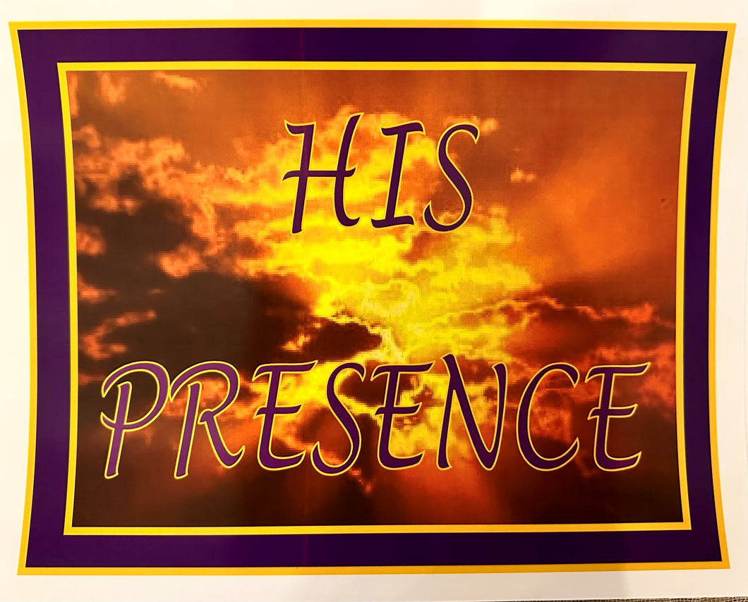 His Presence Poster