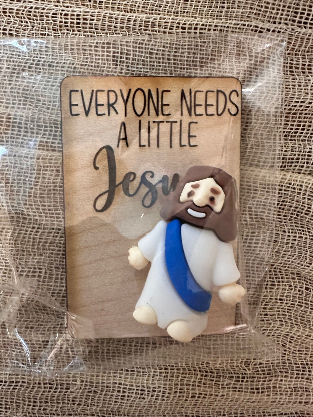 Everyone Needs a Little Jesus
