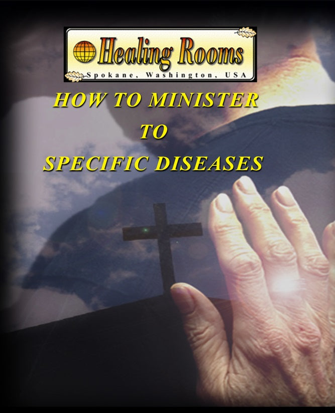 How to Minister to Specific Diseases