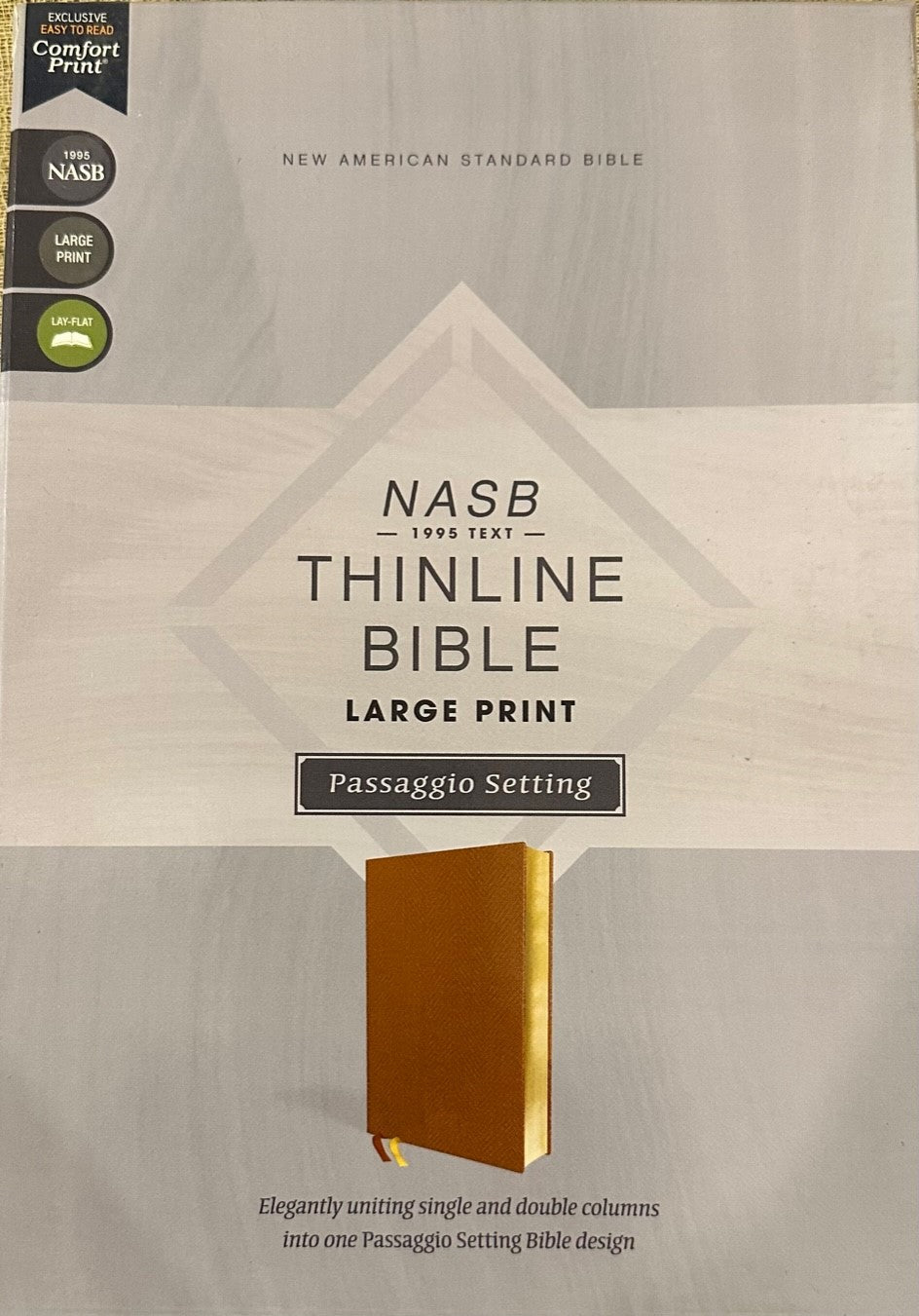 NASB Thinline Bible /Large Print (Passagio/Comfort Print) - Brown Leathersoft
