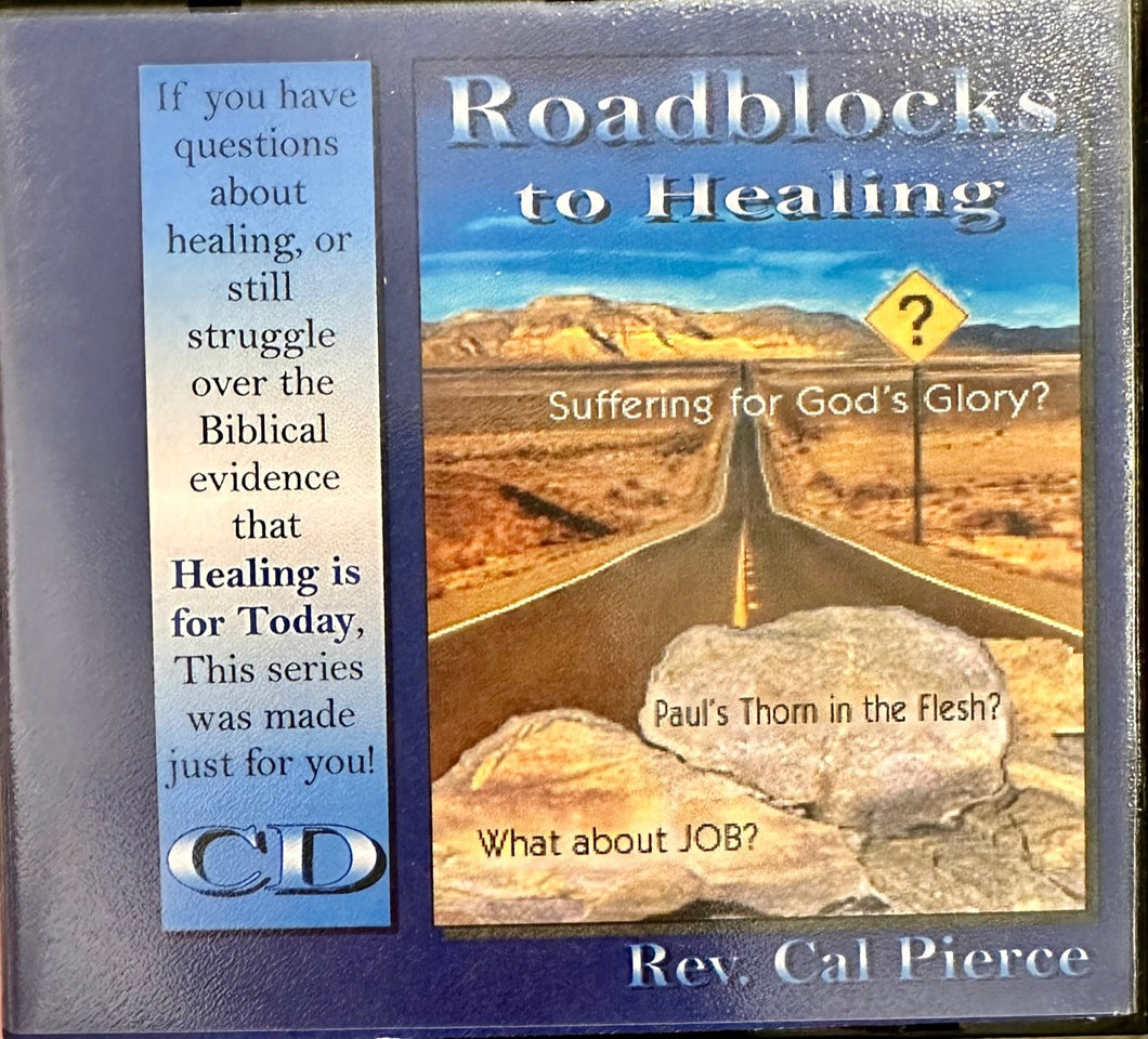 Roadblocks to Healing - CD