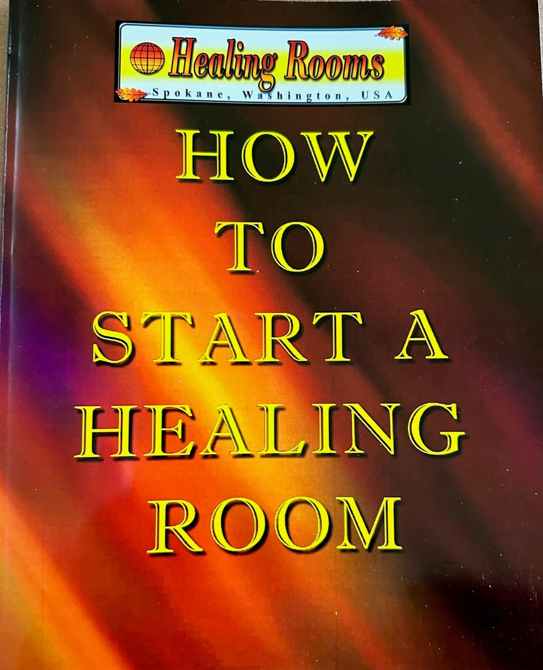 How to Start Healing Rooms