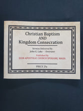 Load image into Gallery viewer, Christian Baptism AND Kingdom Consecration
