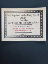 Load image into Gallery viewer, My Baptism in the Holy Spirit AND How the Lord Sent Me to South Africa

