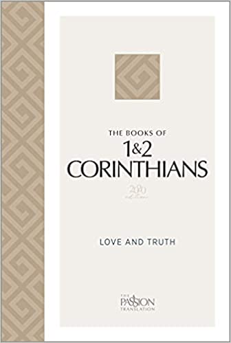 The Books of 1&2 Corinthians - Love and Truth