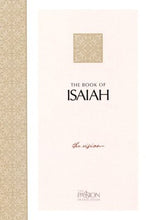 Load image into Gallery viewer, Isaiah: The Vision, The Passion Translation

