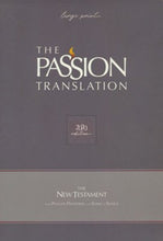 Load image into Gallery viewer, The Passion Translation (TPT): New Testament with Psalms, Proverbs, and Song of Songs - 2nd edition, large print, imitation leather
