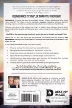 Load image into Gallery viewer, Self-Deliverance Made Simple/Keys to Closing Every Door to the Enemy in Your Life - Dennis &amp; Dr. Jen Clark
