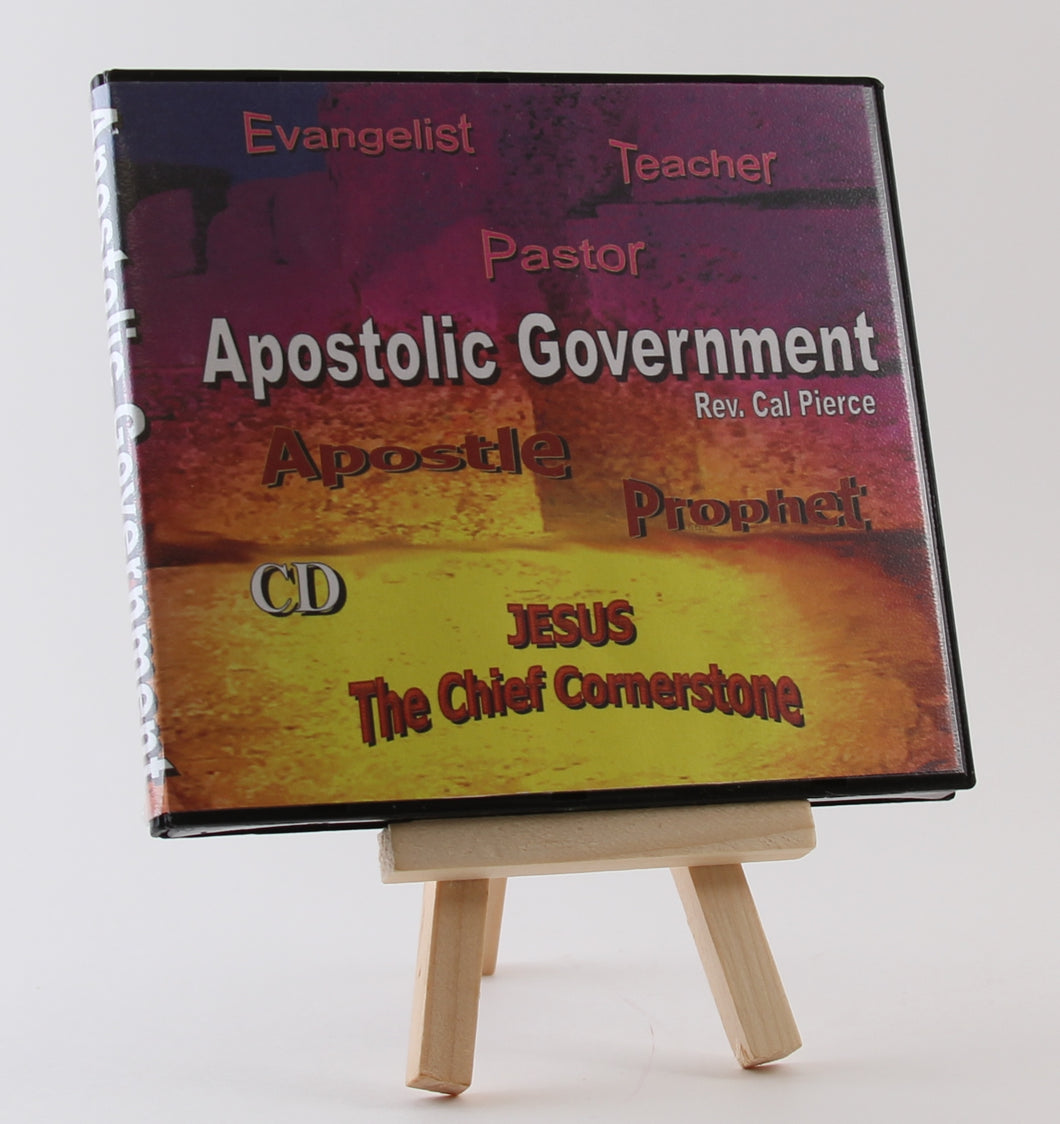 Apostolic Government (CD) - Cal Pierce