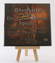 Load image into Gallery viewer, Breaking the Deaf and Dumb Spirit - Booklet - Cal Pierce
