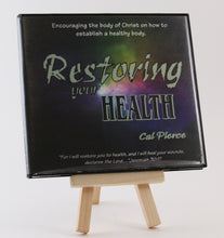 Load image into Gallery viewer, Restoring Your Health CD - Cal Pierce
