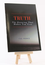 Load image into Gallery viewer, Truth - The Knowing That Makes You Free
