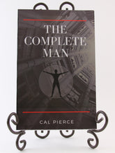 Load image into Gallery viewer, The Complete Man - Cal Pierce
