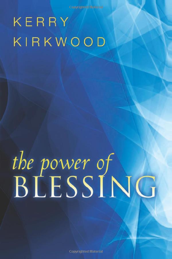 The Power of Blessing