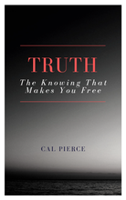 Load image into Gallery viewer, Truth - The Knowing That Makes You Free
